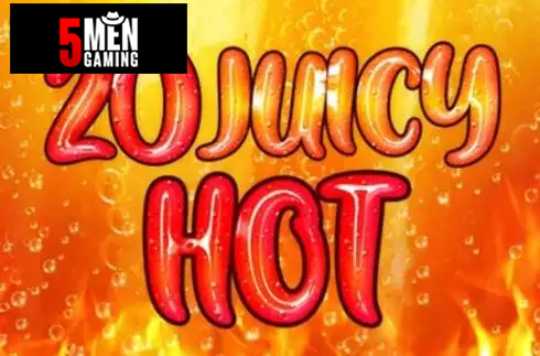 20 Juicy Hot